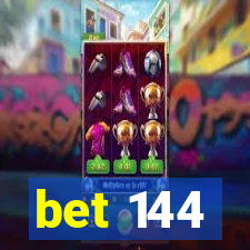 bet 144